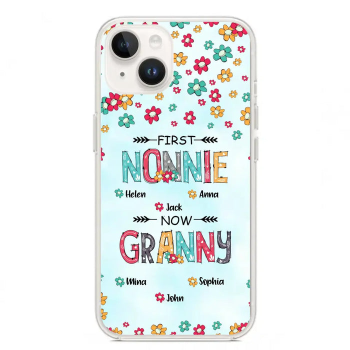 Custom Personalized Grandma Phone Case - Upto 4 Kids And 8 Grandkids - Mother's Day Gift Idea for Grandma - First Mom Now Nana Kid And Grandkids Flower Pattern - Case For iPhone And Samsung