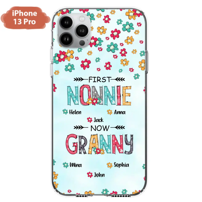 Custom Personalized Grandma Phone Case - Upto 4 Kids And 8 Grandkids - Mother's Day Gift Idea for Grandma - First Mom Now Nana Kid And Grandkids Flower Pattern - Case For iPhone And Samsung