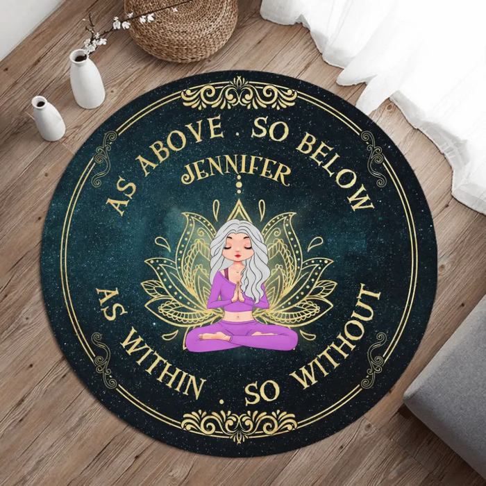 Custom Personalized Yoga Foldable Round Rug - Gift Idea For Yoga Lover/ Birthday - As Above So Below As Within So Without