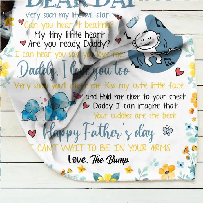 Custom Personalized Dear Daddy Quilt/ Single Layer Fleece Blanket - Gift Idea For Father's Day - Dear Daddy Very Soon My Life Will Start