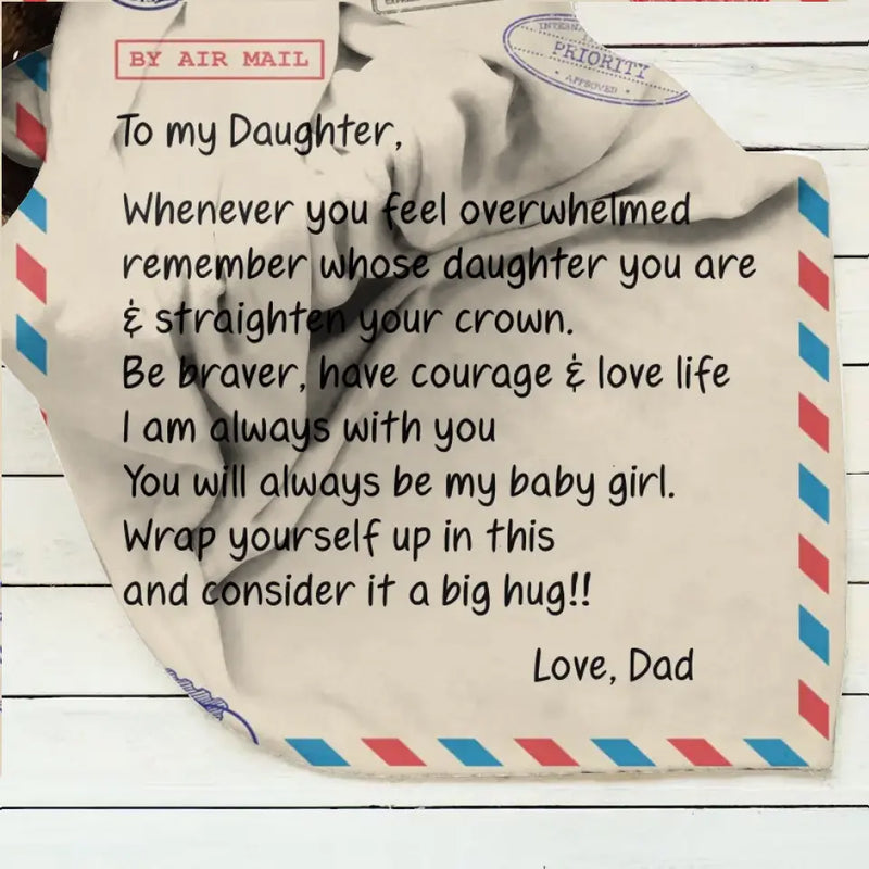 Personalized To My Daughter Fleece Throw Blanket/Quilt - Gift Idea For Daughter - A Letter From Dad