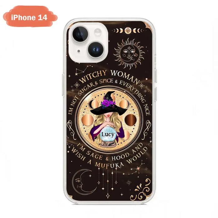 Custom Personalized Witchy Woman Phone Case - Gift Idea For Witch/ Friends/ Birthday/ Halloween Day - I'm Not Sugar & Spice & Everything Nice - Case For iPhone/Samsung