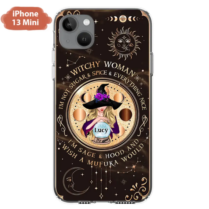 Custom Personalized Witchy Woman Phone Case - Gift Idea For Witch/ Friends/ Birthday/ Halloween Day - I'm Not Sugar & Spice & Everything Nice - Case For iPhone/Samsung