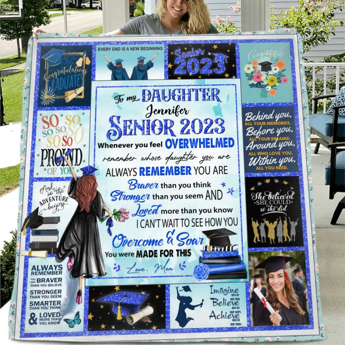 Custom Personalized To My Daughter Fleece/Quilt Blanket - Gift From Mom To Daughter - To My Daughter Senior 2023 Blanket