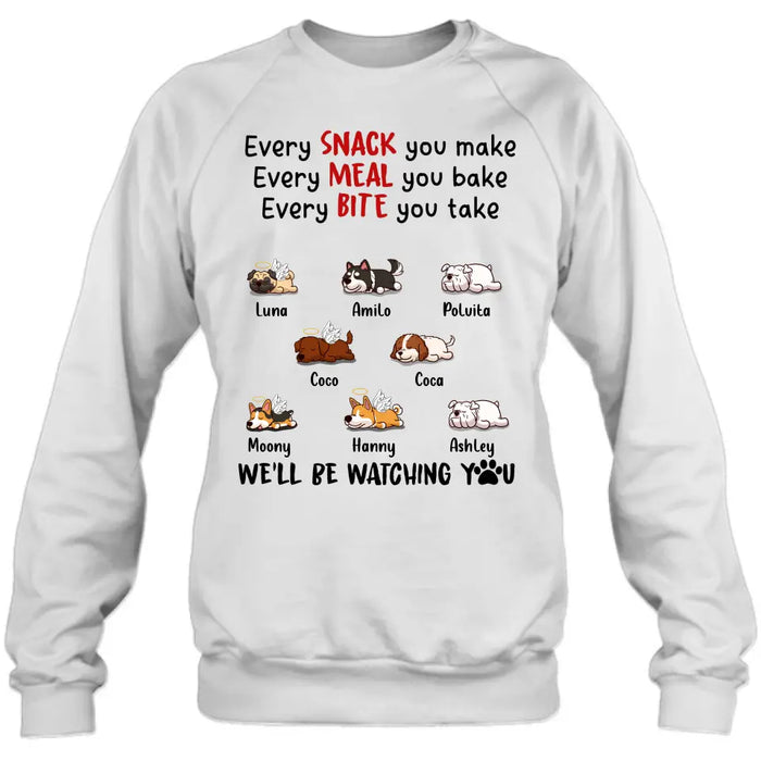 Custom Personalized Dogs T-shirt/ Long Sleeve/ Sweatshirt/ Hoodie - Gift Idea For Dog Lovers - Upto 8 Dogs - We'll Be Watching You