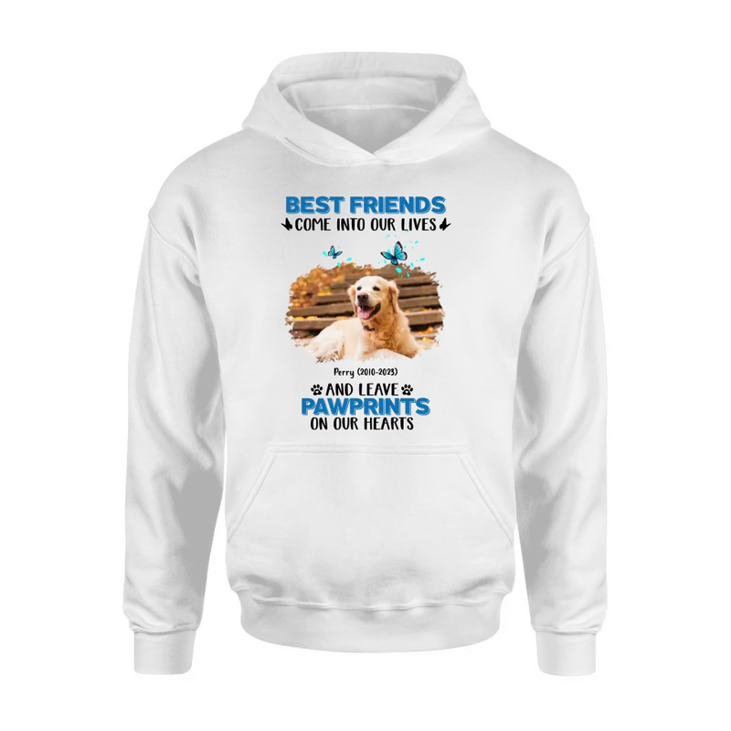 Personalized Memorial Photo T-shirt/Long Sleeve/Sweater/Hoodie - Memorial Gift Idea for Dog Lovers - Best Friends Come Into Our Lives And Leave Pawprints On Our Hearts