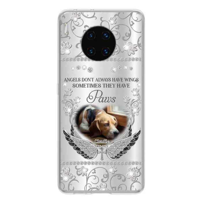 Personalized Memorial Pet Xiaomi/Oppo/Huawei Case - Upload Dog/ Cat Photo - Memorial Gift Idea For Pet Owners - Angels Don't Always Have Wings Sometimes They Have Paws