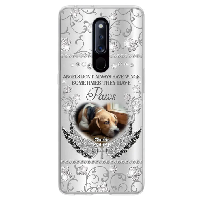 Personalized Memorial Pet Xiaomi/Oppo/Huawei Case - Upload Dog/ Cat Photo - Memorial Gift Idea For Pet Owners - Angels Don't Always Have Wings Sometimes They Have Paws