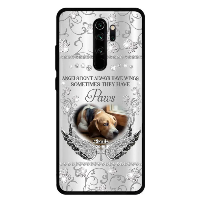 Personalized Memorial Pet Xiaomi/Oppo/Huawei Case - Upload Dog/ Cat Photo - Memorial Gift Idea For Pet Owners - Angels Don't Always Have Wings Sometimes They Have Paws