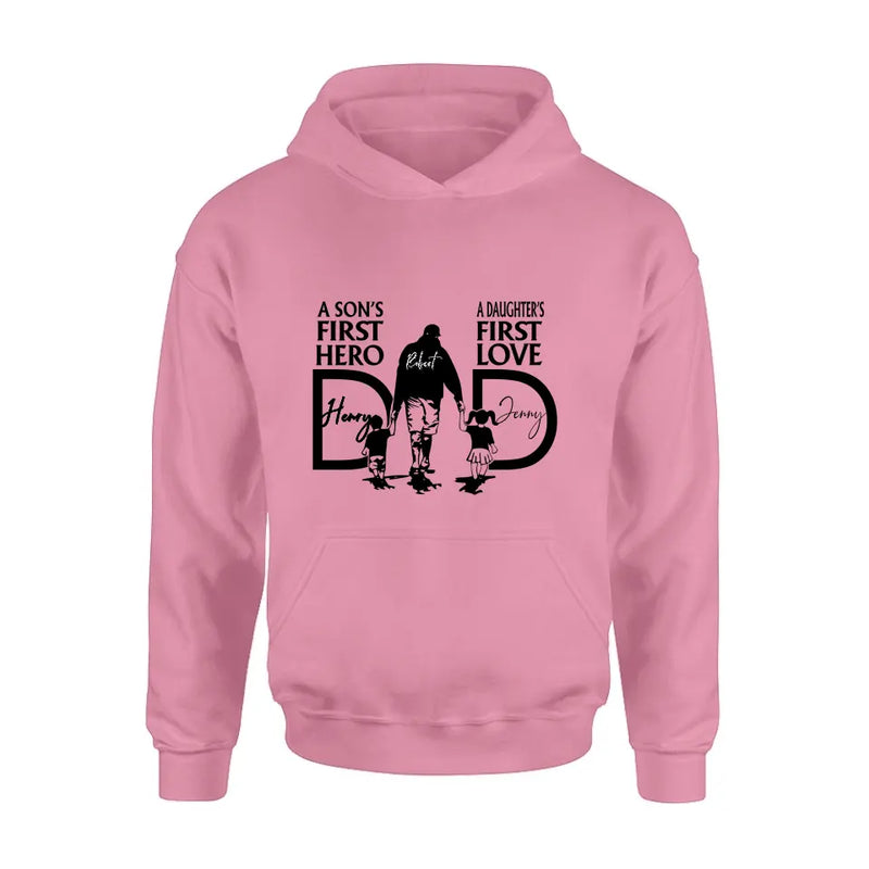 Personalized Dad Shirt/Hoodie - Father's Day Gift Idea From Son And Daughter - A Son's First Hero A Daughter's First Love