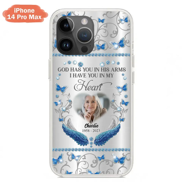 Custom Personalized Memorial Photo Phone Case - Memorial Gift Idea for Mother's Day/Father's Day - God Has You In His Arms I Have You In My Heart - Cases For iPhone/Samsung