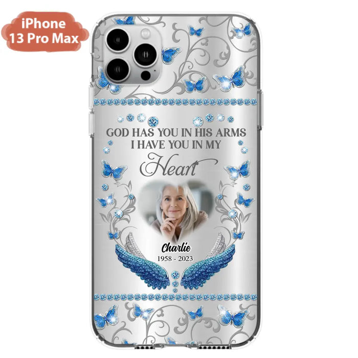 Custom Personalized Memorial Photo Phone Case - Memorial Gift Idea for Mother's Day/Father's Day - God Has You In His Arms I Have You In My Heart - Cases For iPhone/Samsung