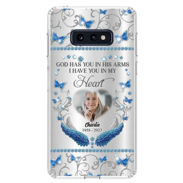 Custom Personalized Memorial Photo Phone Case - Memorial Gift Idea for Mother's Day/Father's Day - God Has You In His Arms I Have You In My Heart - Cases For iPhone/Samsung