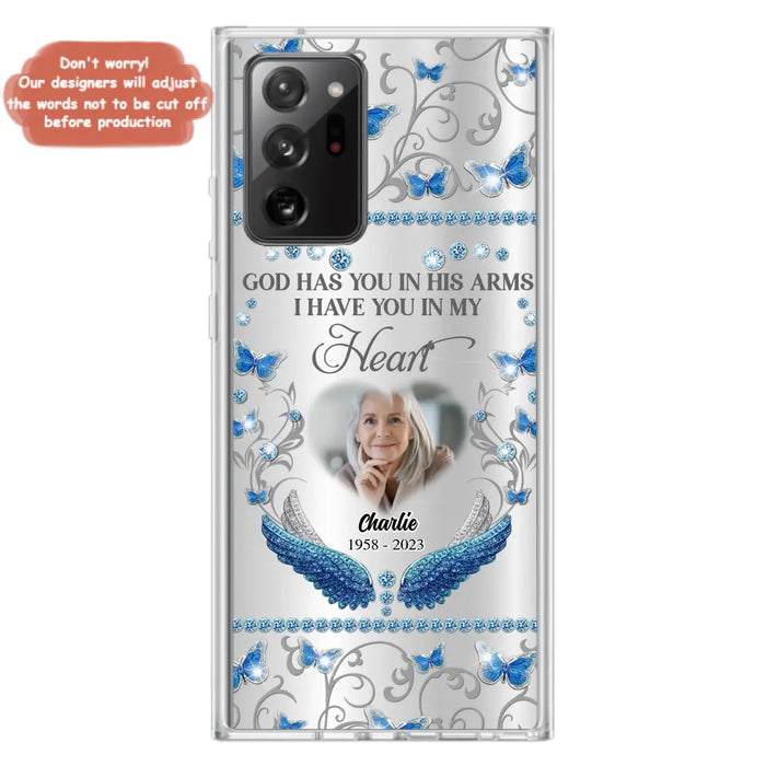 Custom Personalized Memorial Photo Phone Case - Memorial Gift Idea for Mother's Day/Father's Day - God Has You In His Arms I Have You In My Heart - Cases For iPhone/Samsung