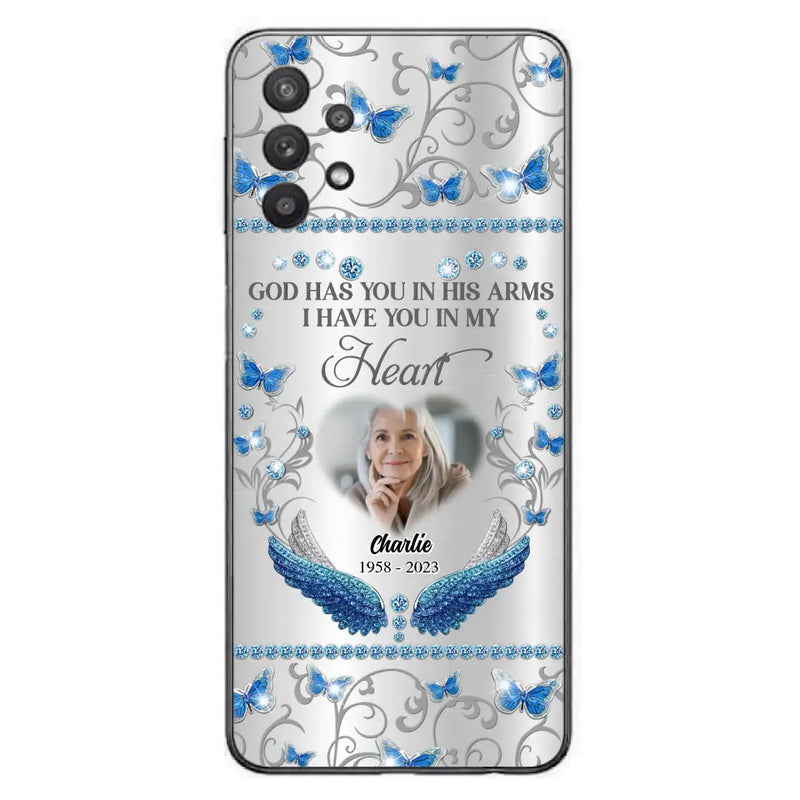 Custom Personalized Memorial Photo Phone Case - Memorial Gift Idea for Mother's Day/Father's Day - God Has You In His Arms I Have You In My Heart - Cases For iPhone/Samsung