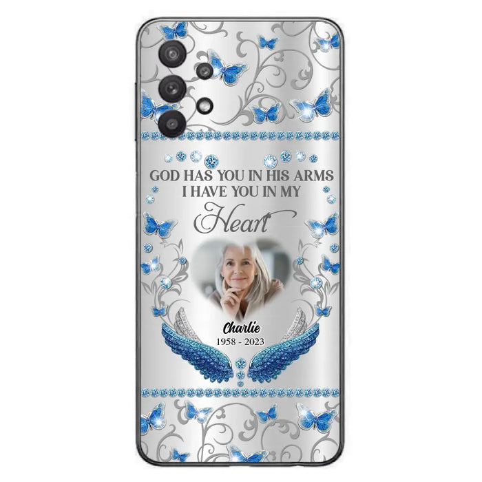 Custom Personalized Memorial Photo Phone Case - Memorial Gift Idea for Mother's Day/Father's Day - God Has You In His Arms I Have You In My Heart - Cases For iPhone/Samsung