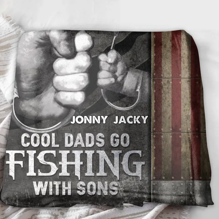 Custom Personalized Fishing Singer Layer Fleece/Quilt Blanket - Father's Day Gift Idea for Fishing Lover - Some Dads Like Drinking With Friends Cool Dads Go Fishing With Sons