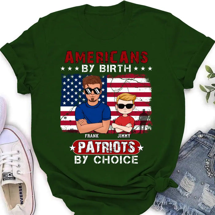 Custom Personalized 4th Of July Shirt/ Hoodie - Man With Up to 4 Kids - Gift Idea For 4th Of July/ Independence Day/ Father And Kids - Americans By Birth Patriots By Choice