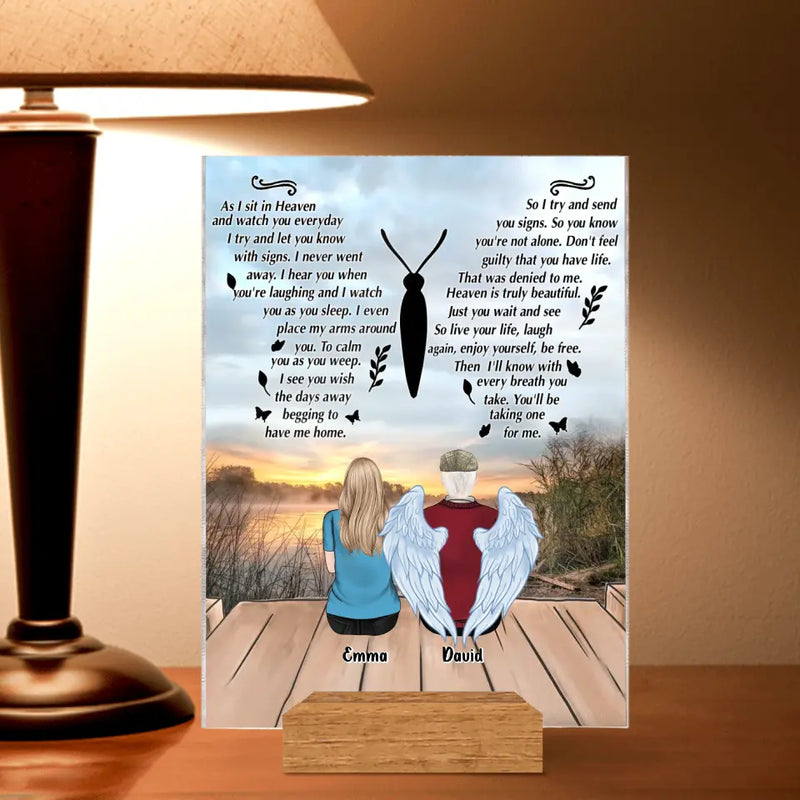 Personalized Memorial Family Acrylic Plaque - Up to 4 People - Memorial Gift Idea for Family/Father's Day - As I Sit In Heaven And Watch You Everyday