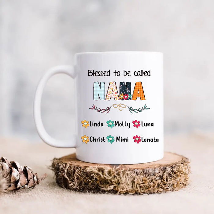 Custom Personalized Nana Coffee Mug - Gift Idea For Grandma/Grandkids - Up To 6 Grandkids - Blessed To Be Called Nana