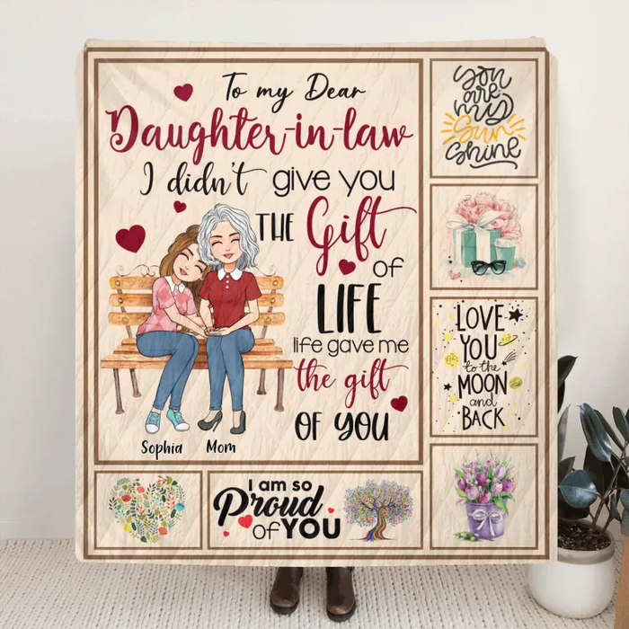 Custom Personalized Mom & Daughter Quilt/Single Layer Fleece Blanket - Best Gift Idea For Daughter-In-Law/Mother's Day - Life Gave Me The Gift Of You