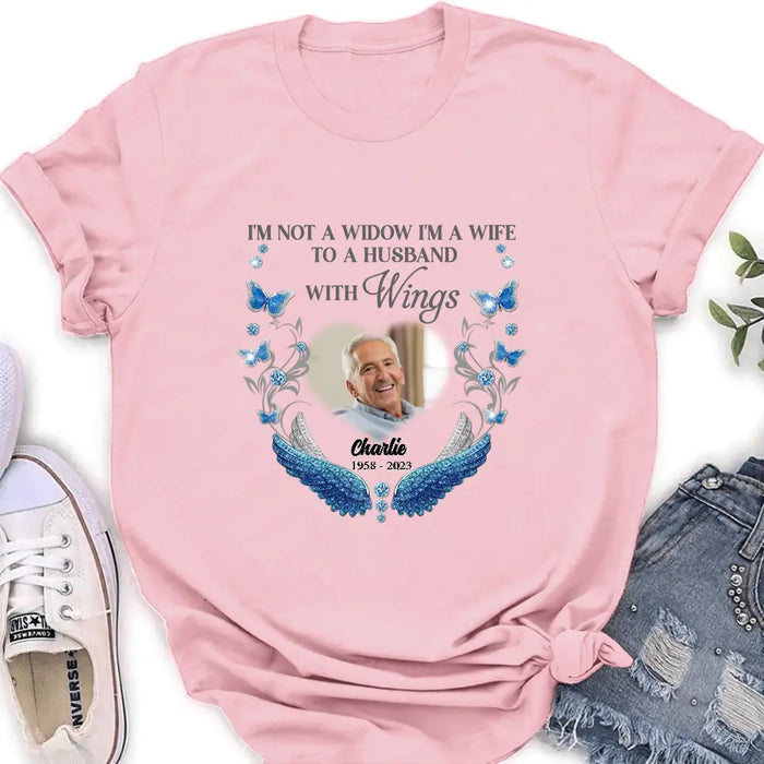 Custom Personalized Memorial Photo Shirt/Hoodie - Memorial Gift Idea for Mother's Day/Father's Day -  I Am Not A Widow I'm A Wife To A Husband With Wings