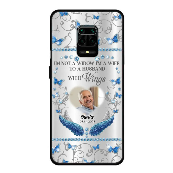 Custom Personalized Memorial Photo Phone Case - Memorial Gift Idea for Mother's Day/Father's Day - I'm Not A Widow I'm A Wife To A Husband With Wings - Cases For Oppo/Xiaomi/Huawei