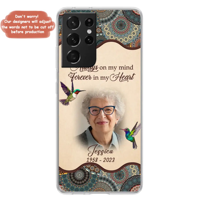 Custom Personalized Memorial Photo Phone Case - Memorial Gift Idea For Mother's Day/Father's Day - Always On My Mind, Forever In My Heart - Case For iPhone/Samsung