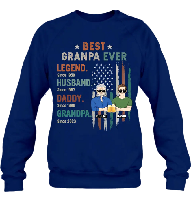 Custom Personalized Grandpa Shirt/Hoodie - Gift Idea For Grandpa/ Father's Day - Best Grandpa Ever