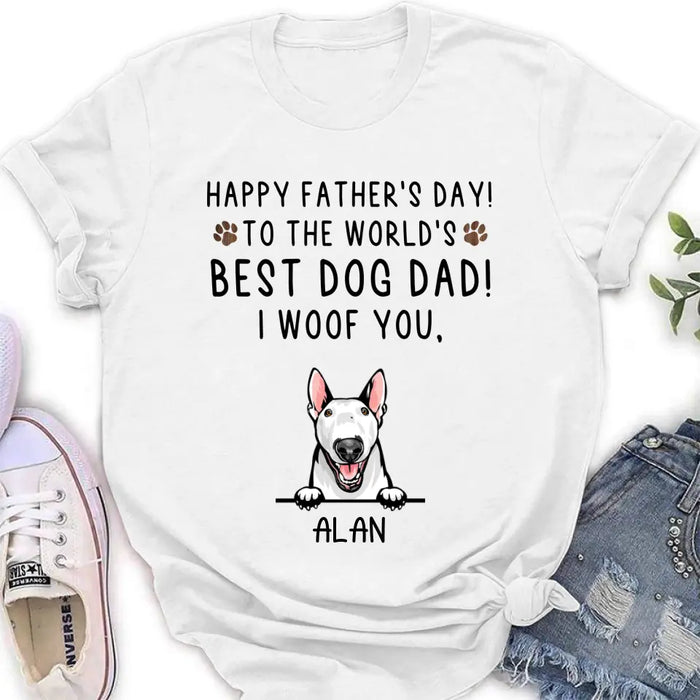 Custom Personalized Dog Dad Shirt/Hoodie - Upto 6 Dogs - Father's Day Gift Idea for Dog Lovers - Happy Father's Day To The World's Best Dog Dad