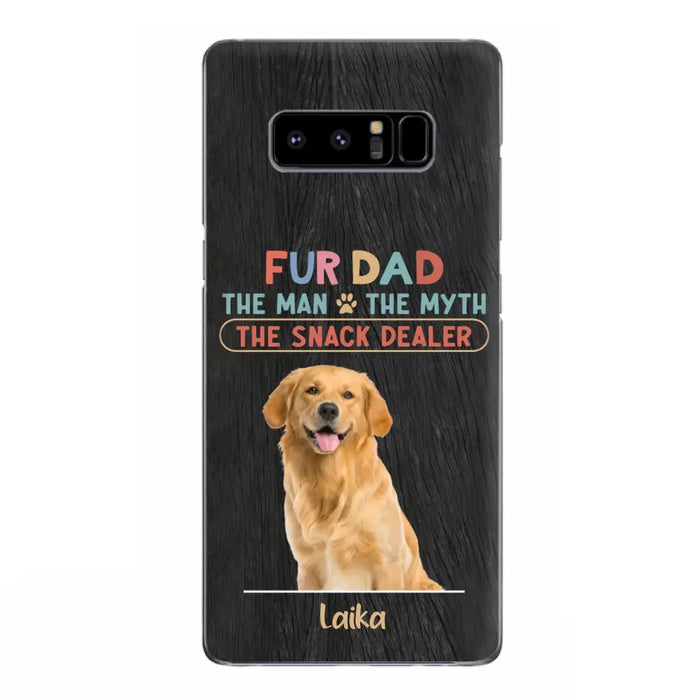 Custom Personalized Fur Dad Phone Case - Upload Photo - Upto 6 Pets - Father's Day Gift For Pet Lovers - Fur Dad The Man The Myth The Snack Dealer - Case for iPhone/Samsung