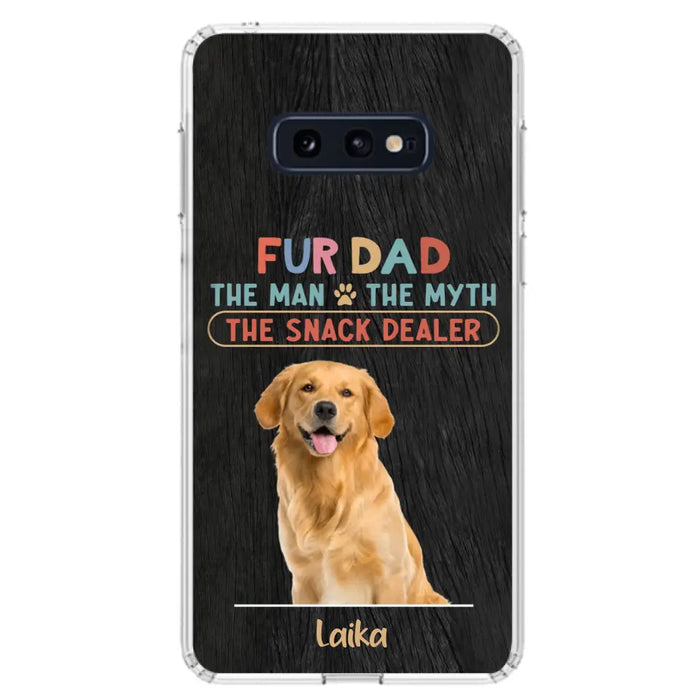 Custom Personalized Fur Dad Phone Case - Upload Photo - Upto 6 Pets - Father's Day Gift For Pet Lovers - Fur Dad The Man The Myth The Snack Dealer - Case for iPhone/Samsung