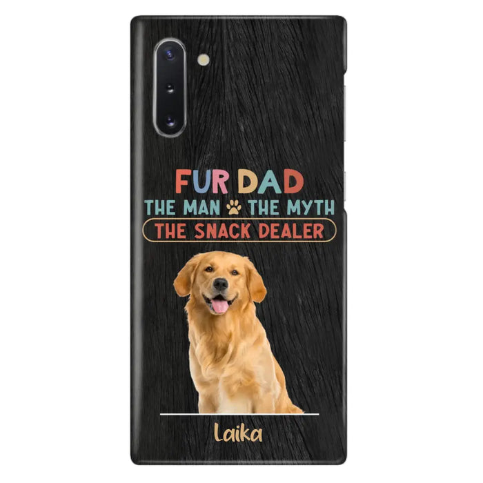 Custom Personalized Fur Dad Phone Case - Upload Photo - Upto 6 Pets - Father's Day Gift For Pet Lovers - Fur Dad The Man The Myth The Snack Dealer - Case for iPhone/Samsung