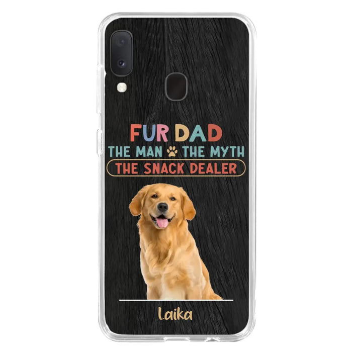 Custom Personalized Fur Dad Phone Case - Upload Photo - Upto 6 Pets - Father's Day Gift For Pet Lovers - Fur Dad The Man The Myth The Snack Dealer - Case for iPhone/Samsung