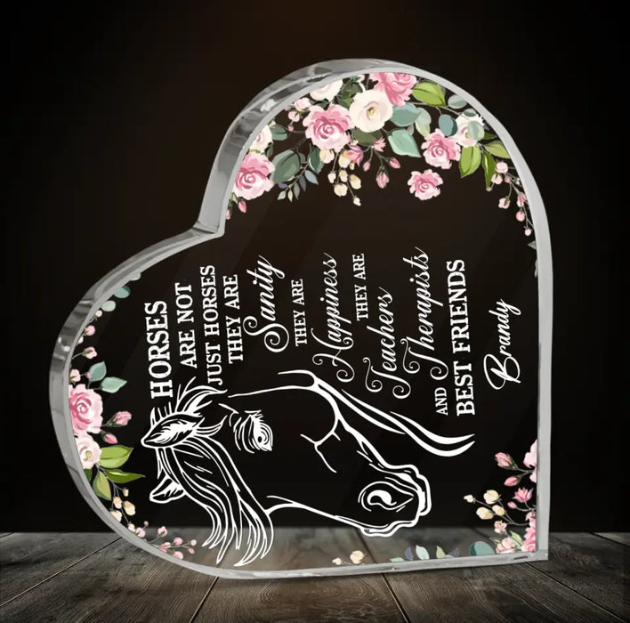 Custom Personalized Horse Crystal Heart - Gift Idea For Horse Lovers - Horses Are Not Just Horses They Are Sanity They Are Happiness