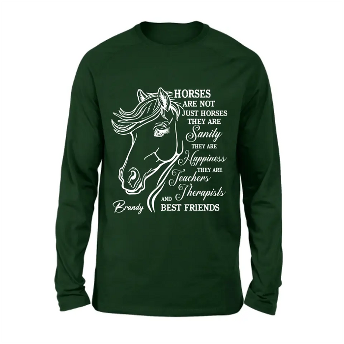 Custom Personalized Horse Shirt/Hoodie - Gift Idea For Horse Lovers - Horses Are Not Just Horses They Are Sanity They Are Happiness