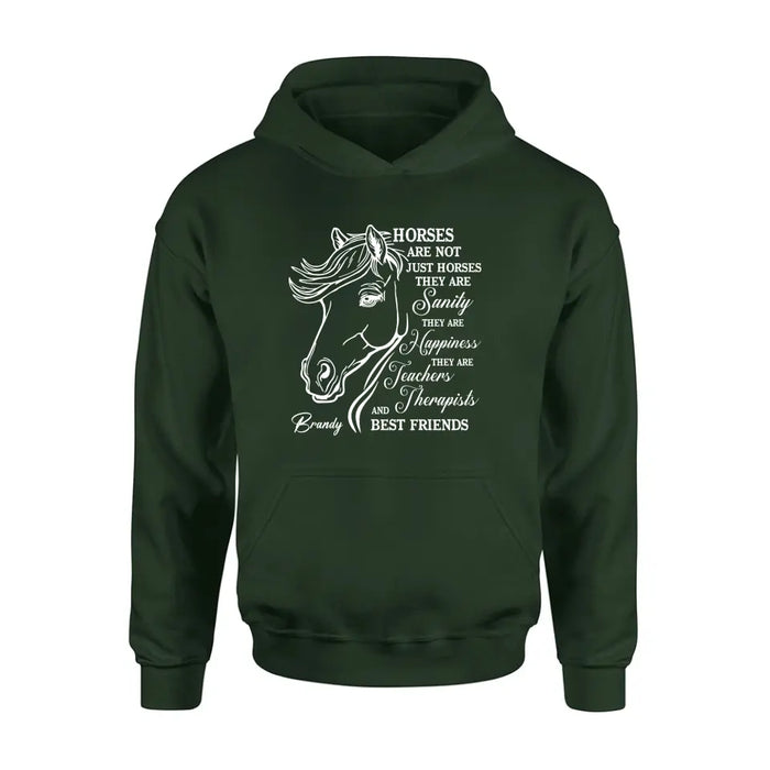 Custom Personalized Horse Shirt/Hoodie - Gift Idea For Horse Lovers - Horses Are Not Just Horses They Are Sanity They Are Happiness