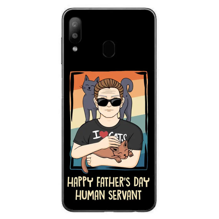 Personalized Cat Mom/ Dad iPhone/ Samsung Case - Gift Idea For Cat Lovers/ Father's Day/ Birthday - Happy Father's Day Human Servant