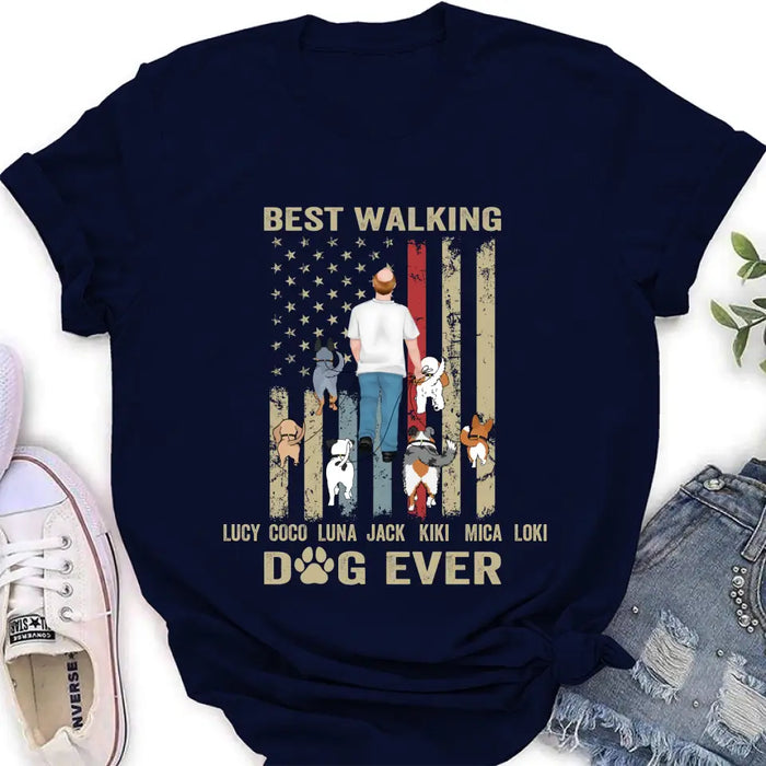 Custom Personalized Dad Dog Shirt/Hoodie - Gift Idea For Dog Lovers/Father's Day - Upto 6 Dogs - Best Walking Dog Ever