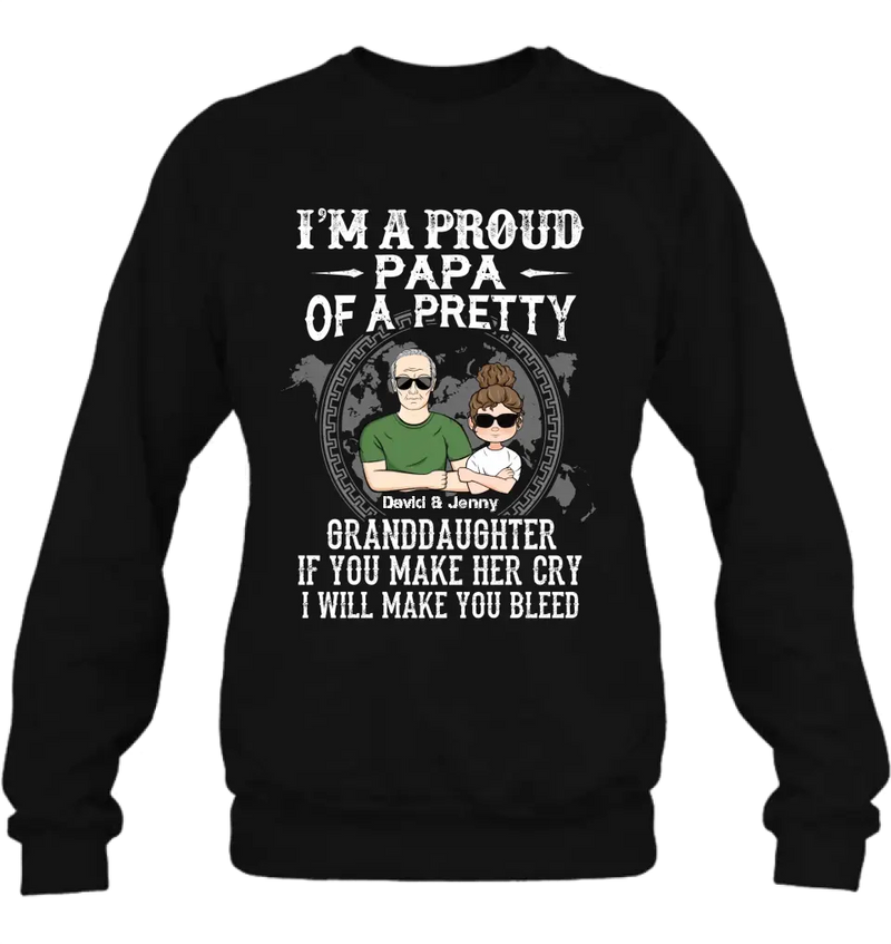 Personalized Grandpa Shirt/Hoodie - Father's Day Gift Idea for Grandpa - I'm A Proud Papa Of A Pretty Granddaughter