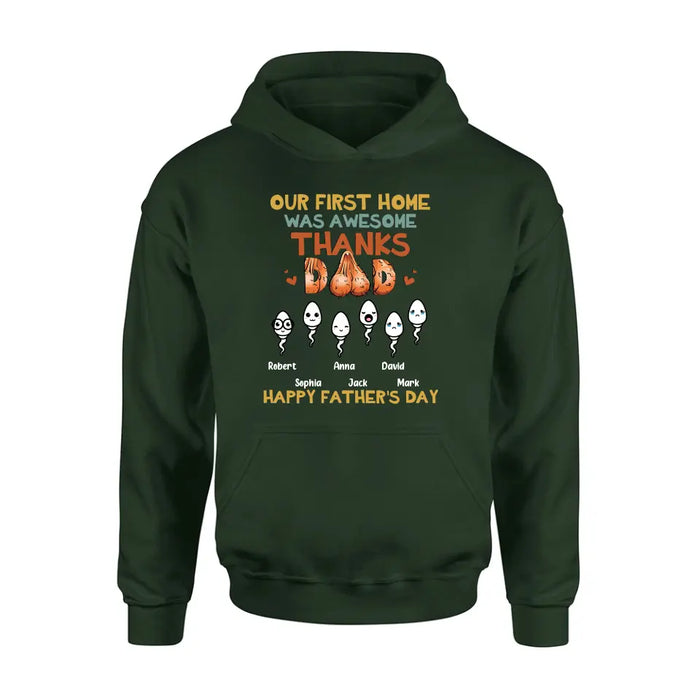 Custom Personalized Sperms Shirt/Hoodie/Sweatshirt/Long sleeve - Gift Idea For Father's Day - Upto 6 Sperms - Our First Home Was Awesome