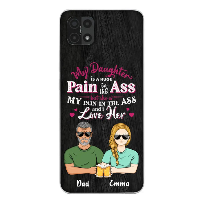 Custom Personalized Dad & Daughter Phone Case - Gift Idea From Dad to Daughter/Gift Idea For Father's Day - My Daughter Is A Huge Pain In The Ass - Cases For Oppo/Xiaomi/Huawei