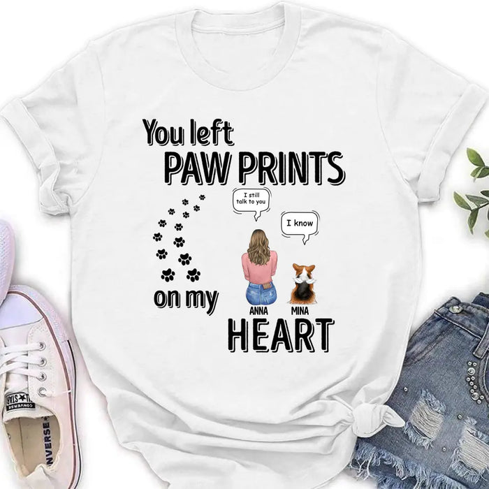 Custom Personalized Memorial T-shirt/ Long Sleeve/ Sweatshirt/ Hoodie - Upto 4 Pets - Gift Idea For Dog/Cat/Rabbit Lover - Mother's Day/Father's Day Gift - You Left Paw Prints On My Heart