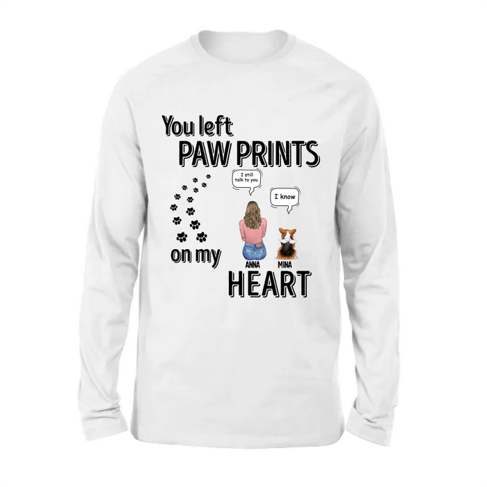 Custom Personalized Memorial T-shirt/ Long Sleeve/ Sweatshirt/ Hoodie - Upto 4 Pets - Gift Idea For Dog/Cat/Rabbit Lover - Mother's Day/Father's Day Gift - You Left Paw Prints On My Heart