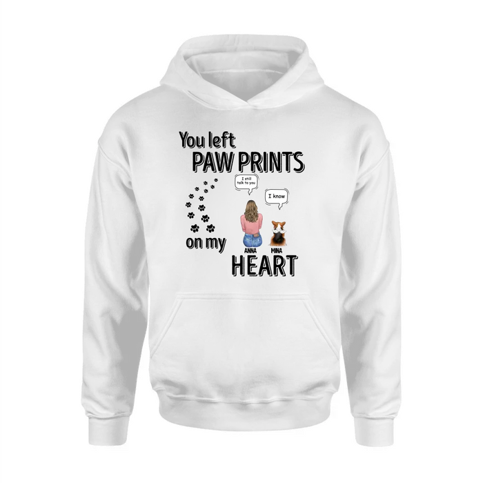 Custom Personalized Memorial T-shirt/ Long Sleeve/ Sweatshirt/ Hoodie - Upto 4 Pets - Gift Idea For Dog/Cat/Rabbit Lover - Mother's Day/Father's Day Gift - You Left Paw Prints On My Heart