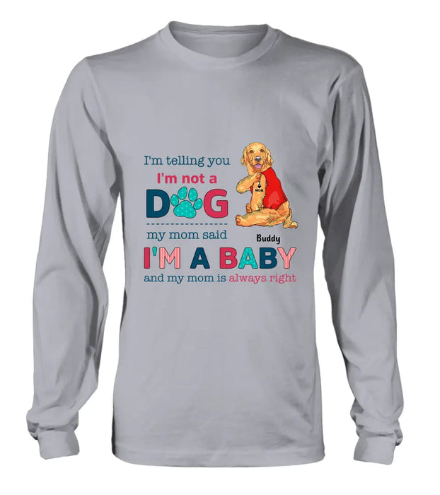 Custom Personalized Pet Shirt/Hoodie - Gift Idea for Dog/Cat Owners - I'm Telling You I'm Not A Dog