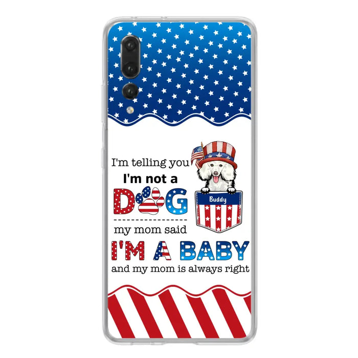 Custom Personalized Pet Phone Case - Independence Day Gift Idea for Dog/Cat Owners - I'm Telling You I'm Not A Dog - Case for Xiaomi/Huawei/Oppo