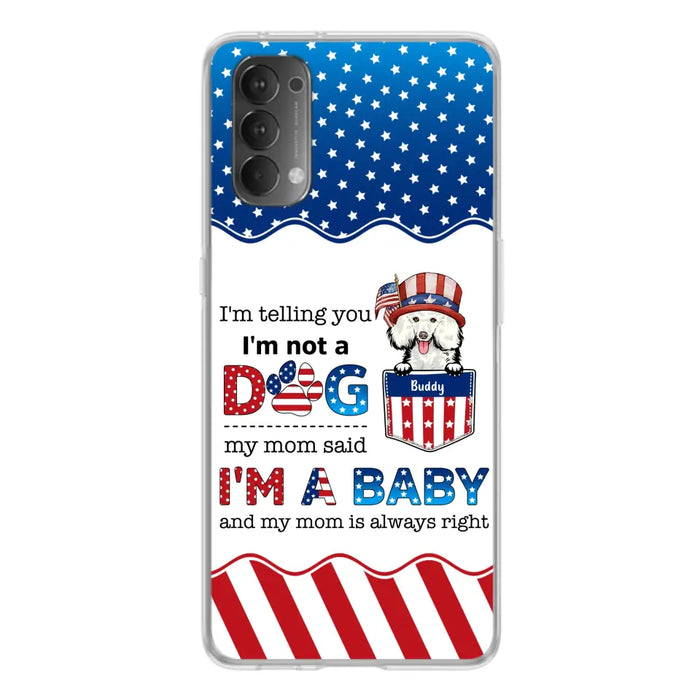 Custom Personalized Pet Phone Case - Independence Day Gift Idea for Dog/Cat Owners - I'm Telling You I'm Not A Dog - Case for Xiaomi/Huawei/Oppo