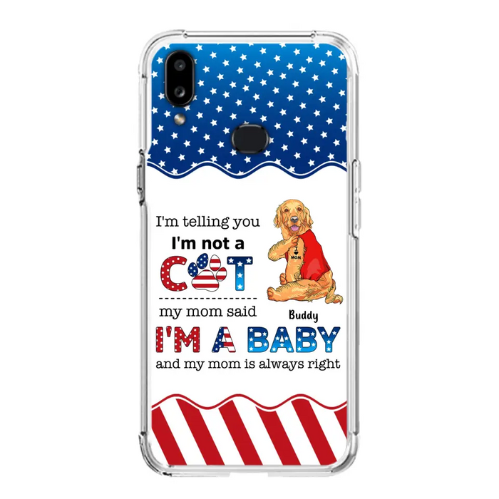 Custom Personalized Pet Phone Case - Independence Day Gift Idea for Dog/Cat Owners - I'm Telling You I'm Not A Dog - Case for iPhone/Samsung