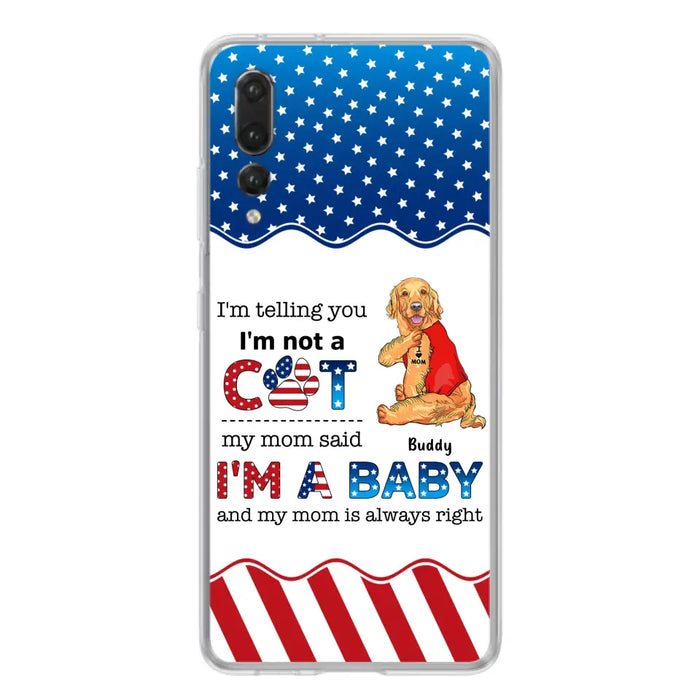 Custom Personalized Pet Phone Case - Independence Day Gift Idea for Dog/Cat Owners - I'm Telling You I'm Not A Dog - Case for Xiaomi/Huawei/Oppo